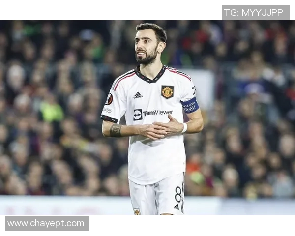 布鲁诺费尔南德斯：足球场上的中场指挥官与战术大师